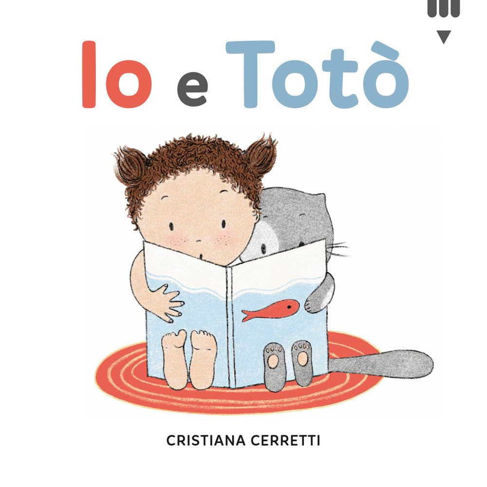 Copertina del libro illustrato Io e Totò  di Cristiana Ceretti, edito da Lapis Edizioni